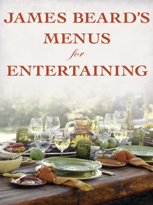 Title details for James Beard's Menus for Entertaining by James Beard - Available